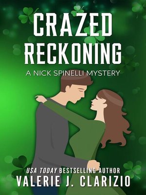 cover image of Crazed Reckoning, a Nick Spinelli Mystery
